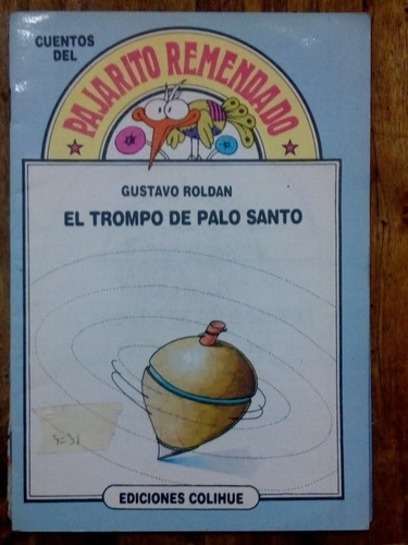 Libro El Trompo De Palo Santo De Gustavo Roldan (8)