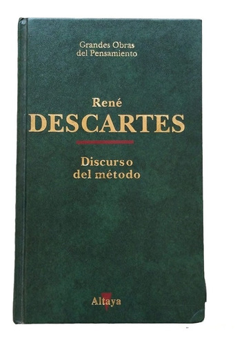 Discurso Del Método - Descartes - Altaya