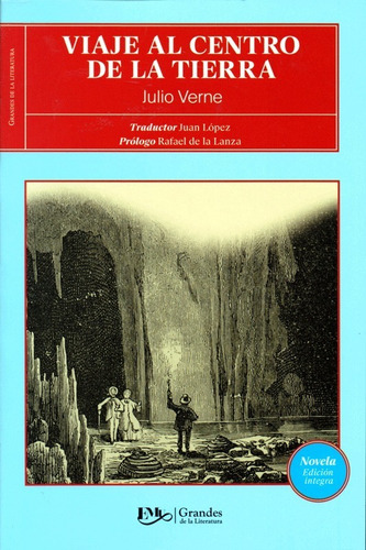 Viaje Al Centro De La Tierra Julio Verne Dia Del Niño