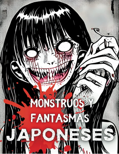 Libro: Monstruos Y Fantasmas Japoneses Para Colorear: Libro