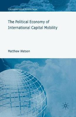 Libro The Political Economy Of International Capital Mobi...