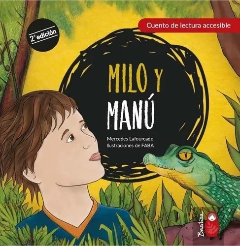 Milo Y Manu. Accesible Para Niños Con Dislexia - Mercedes La