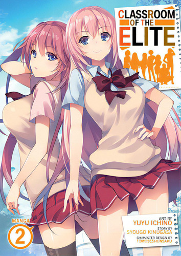 Classroom Of The Elite (manga) Vol. 2, De Syougo Kinugasa., Vol. 2. Editorial Gardners, Tapa Blanda En Inglés