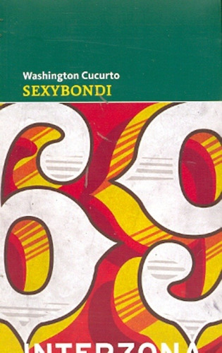 Sexybondi - Washington Cucurto
