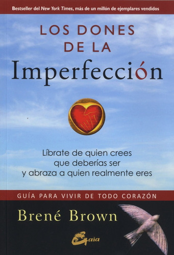 Los Dones De La Imperfección