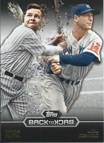 Barajita Babe Ruth Lou Gehrig Back To Back Topps 2016 Yankee