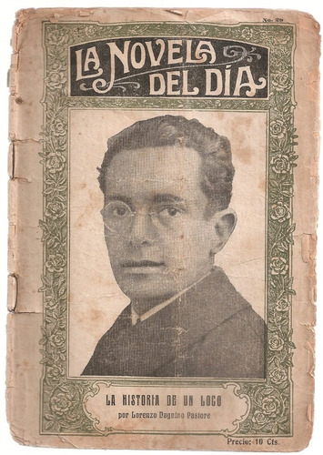 La Novela Del Dia La Historia De Un Loco Pastore Junio 1919