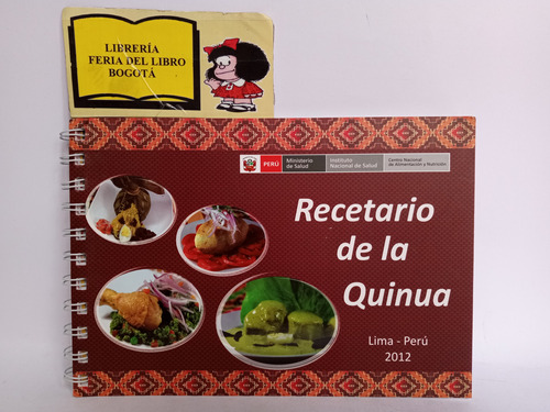 Recetario De La Quinua - Ministerio De Salud Del Perú - 2012