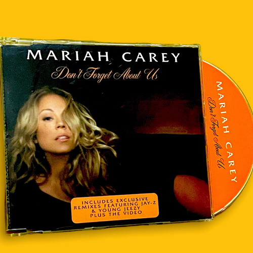 Mariah Carey - Don't Forget About Us - Single
