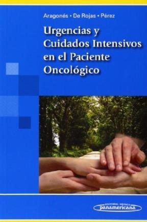 Urgencias Y Cuidados Intensivos En El Paciente Oncologico (