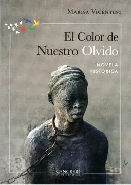 Libro El Color De Nuestro Olvido