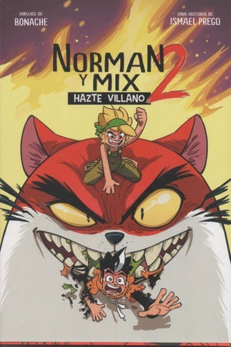 Libro: Norman Y Mix Hazte Villano 2 / Ismael Prego