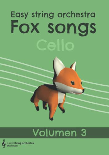 Eso Fox Songs Cello Volumen 3: Version En Castellano