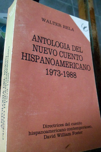 Walter Rela Antologia Nuevo Cuento Hispanoamericano 1973/988
