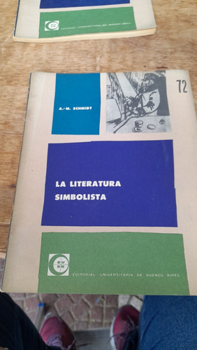 La Literatura Simbolista Schmidt Eudeba C14