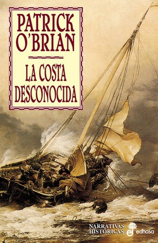 La Costa Desconocida - Patrick O'brian