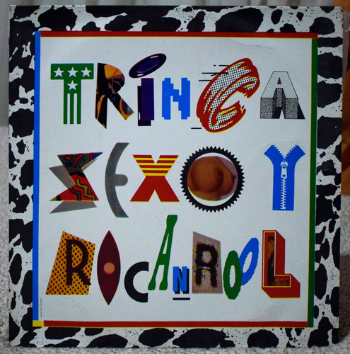 La Trinca - Sexo Y Rocanrool Lp