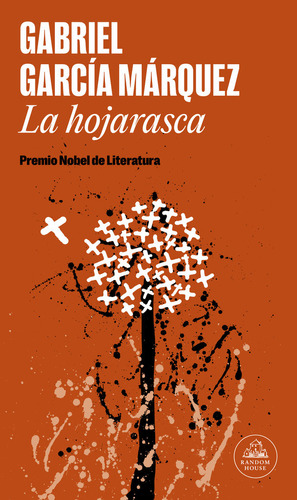 Libro La Hojarasca - Garcia Marquez, Gabriel