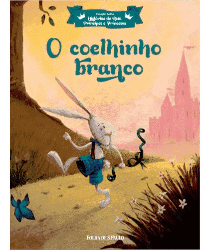 O Coelhinho Branco, De Vários. Editorial Folha De Sao Paulo, Capa Mole Em Português, 2017