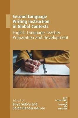 Libro Second Language Writing Instruction In Global Conte...