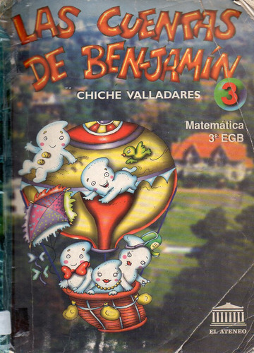 Las Cuentas De Benjamín Matemát 3 Egb - Valladares - Antiguo