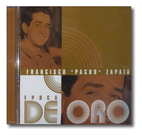 Francisco  Pacho  Zapata - Época De Oro - Cd