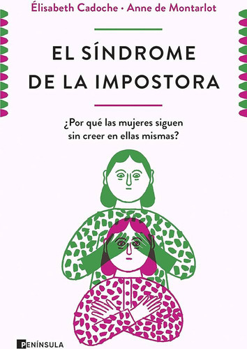 Síndrome De Impostora - Elisabeth Cadoche Y Anne Montarlot