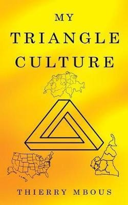 Libro My Triangle Culture - Parfait Thierry Mbous