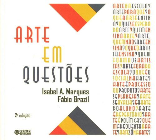 Arte em questões, de Brazil, Fábio. Cortez Editora e Livraria LTDA, capa mole em português, 2014