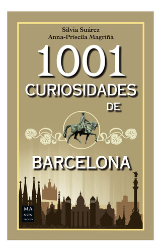 1001 Curiosidades De Barcelona