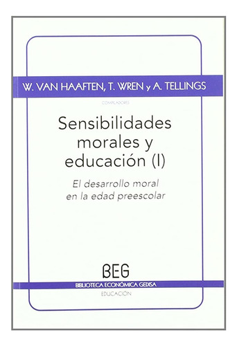 Sensibilidades Morales Y Educacionales I - Varios Autores