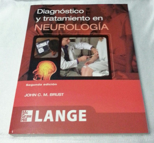 Diagnostico Y Tratamiento En Neurologia