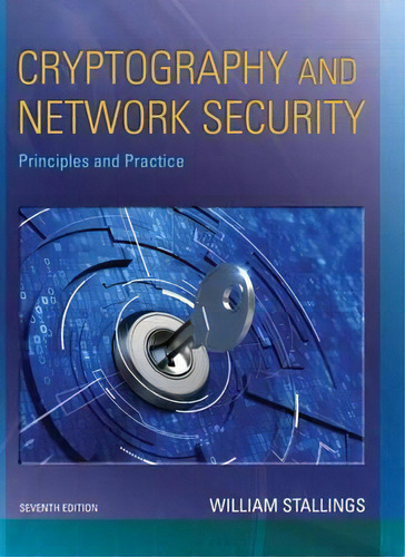 Cryptography And Network Security : Principles And Practice, De William Stallings. Editorial Pearson Education (us), Tapa Blanda En Inglés
