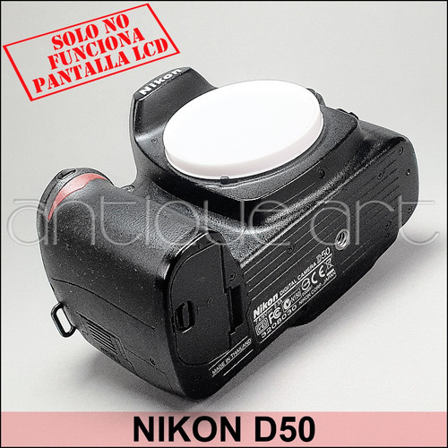 A64 Camara Nikon D50 Solo Cuerpo Funciona Ok Lcd Reparar (Usado)