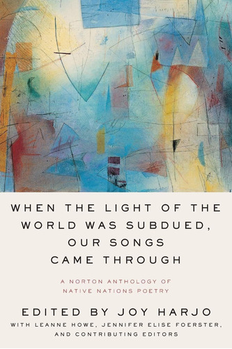 Libro When The Light Of The World Was Subdued, Our Songs C