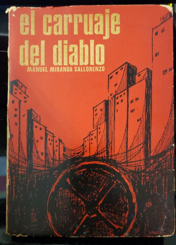 El Carruaje Del Diablo - Manuel Miranda Sallorenzo - 1968