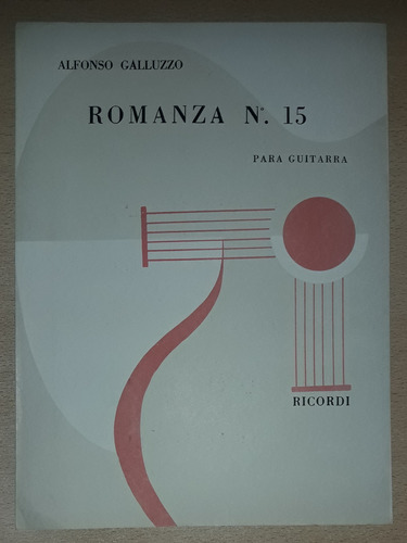 Partitura Romanza N°15 Guitarra Alfonso Galluzzo Año 1965