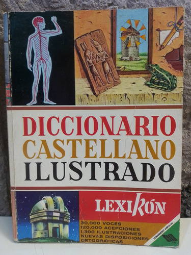 Diccionario Castellano Ilustrado - Héctor Campillo Cuautli