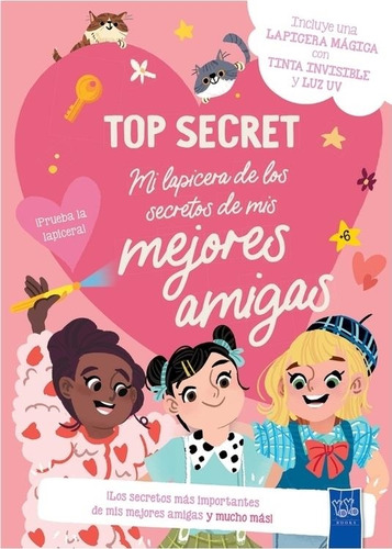 Mi Lapicera De Los Secretos De Mis Mejores Amigas - Yoyo