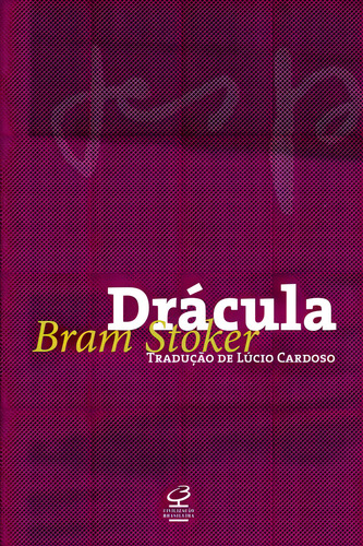 Drácula, de Stoker, Bram. Editorial Civilização Brasileira, capa mole em português, 2013