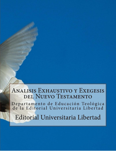 Libro Analisis Exhaustivo Y Exegesis Del Nuevo Testamento D