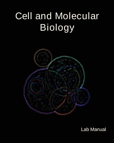 Cell And Molecular Biology Lab Manual