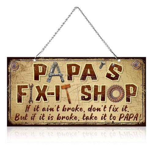 Letrero Vintage Colgante Metal 12 X 6  Para Papa Fix-it Shop