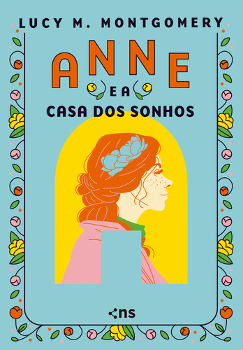 Anne e a Casa dos Sonhos, de LUCY MAUD MONTGOMERY. Editora Novo Século, capa dura em português