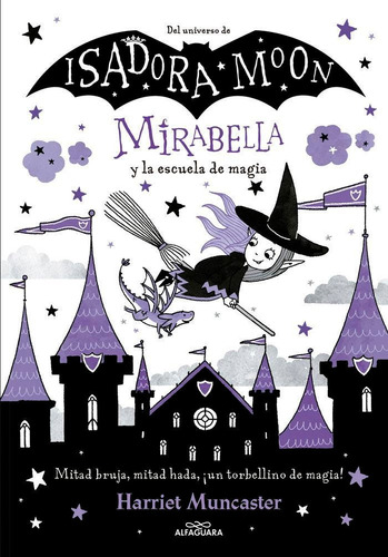 Libro: Mirabella Y La Escuela De Magia (mirabella 2). Muncas