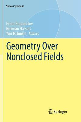 Libro Geometry Over Nonclosed Fields - Fedor Bogomolov