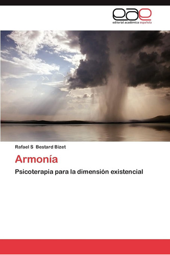 Libro: Armonía: Psicoterapia Para La Dimensión Existencial (