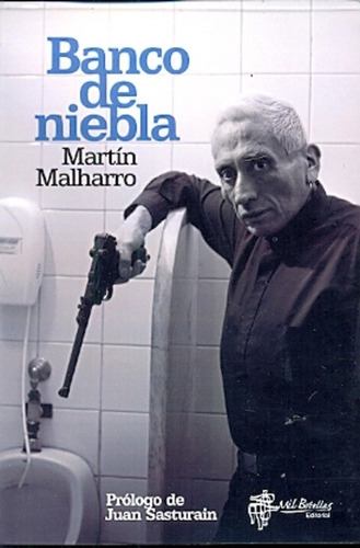 Banco De Niebla - Martin Malharro