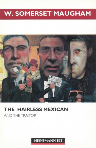 The Hairless Mexican And The Traitor, Libro En Ingles De Lec