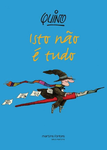 Isto Não É Tudo, De Quino. Editora Martins Editora, Capa Mole Em Português